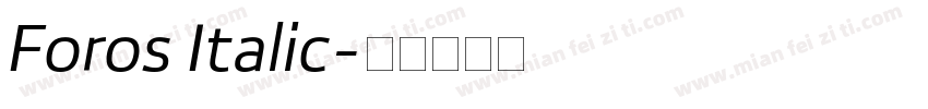 Foros Italic字体转换